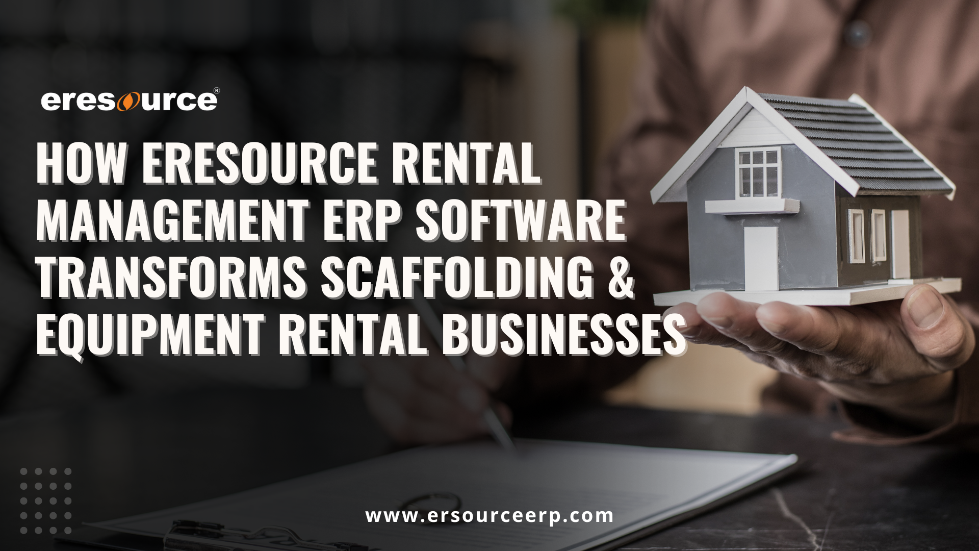 Eresource Rental Erp Transforms Scaffolding And Equipment Rental Businesses